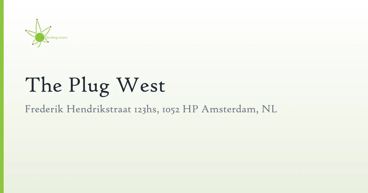 The Plug West